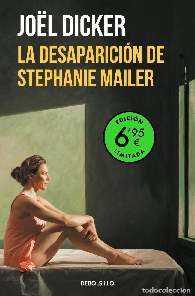 Libri: LA DESAPARICI&Oacute;N DE STEPHANIE MAILER (EDICI&Oacute;N LIMITADA &middot; BLACK FRIDAY) - DICKER, JOEL