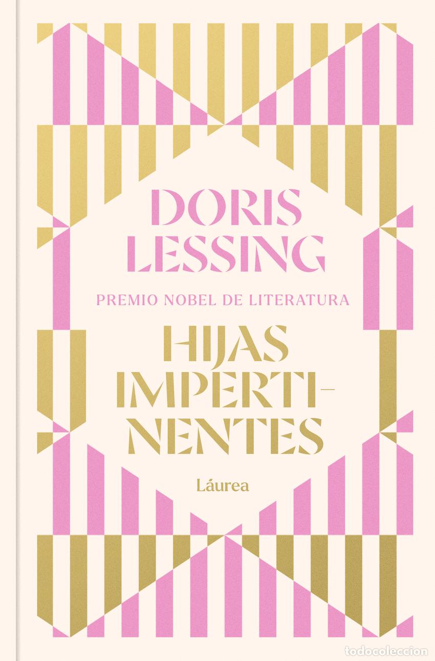 Livres: HIJAS IMPERTINENTES - LESSING, DORIS