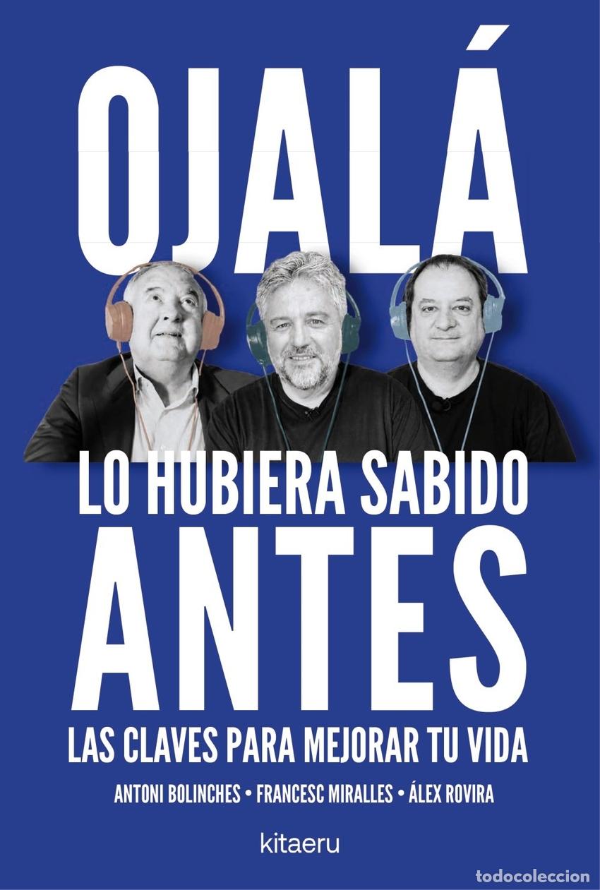 B&uuml;cher: OJALA LO HUBIERA SABIDO ANTES - Miralles, Francesc