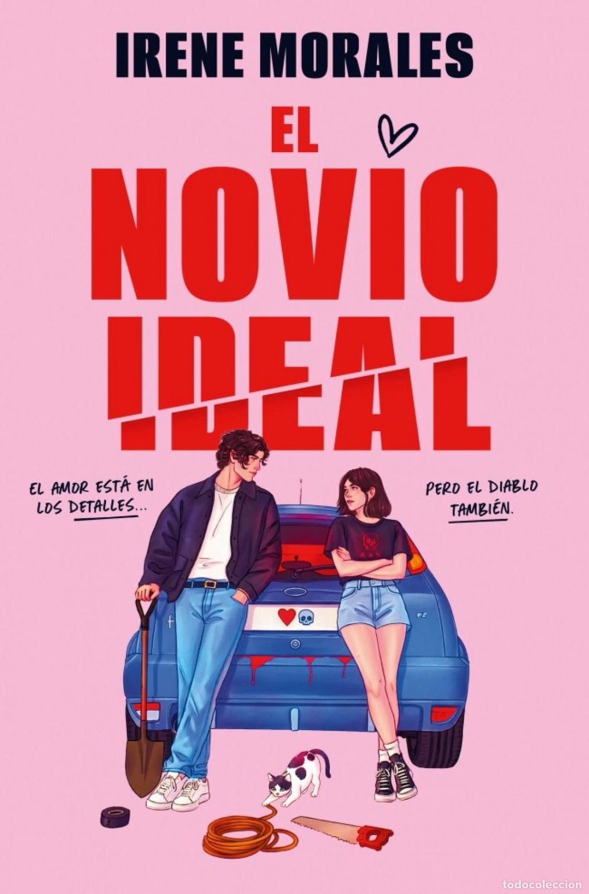 Livres: EL NOVIO IDEAL - Morales, Irene