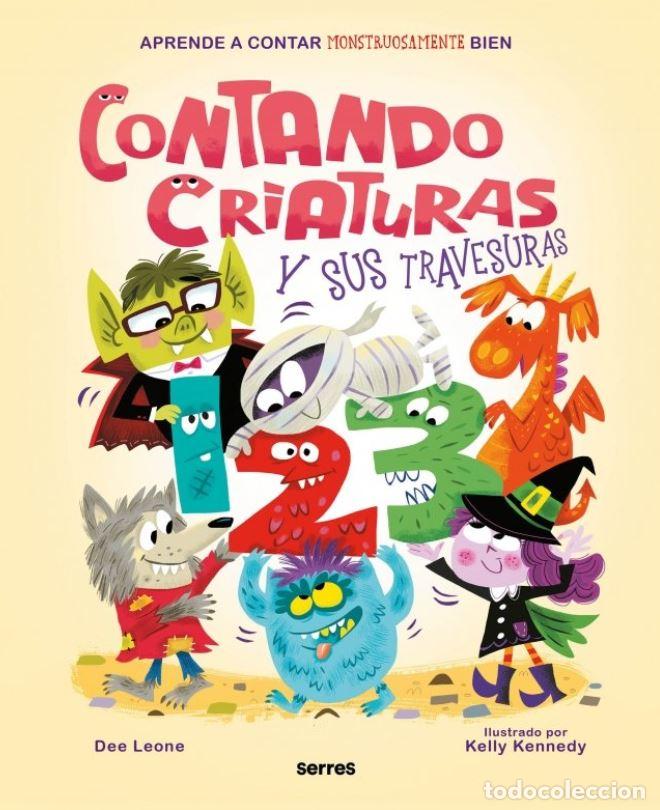 Libros: CONTANDO CRIATURAS Y SUS TRAVESURAS - LEONE, DEE