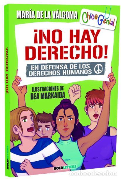 Libros: &iexcl;NO HAY DERECHO! DEFENSA DERECHOS HUMANO - MARIA DE LA VALGOMA