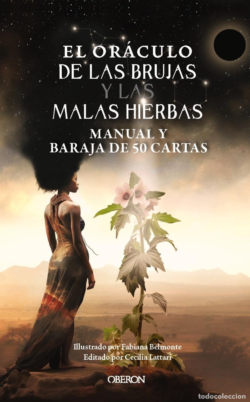 Libros: EL ORACULO DE LAS BRUJAS Y LAS MALAS HIERBAS - LATTARI, CECILIA