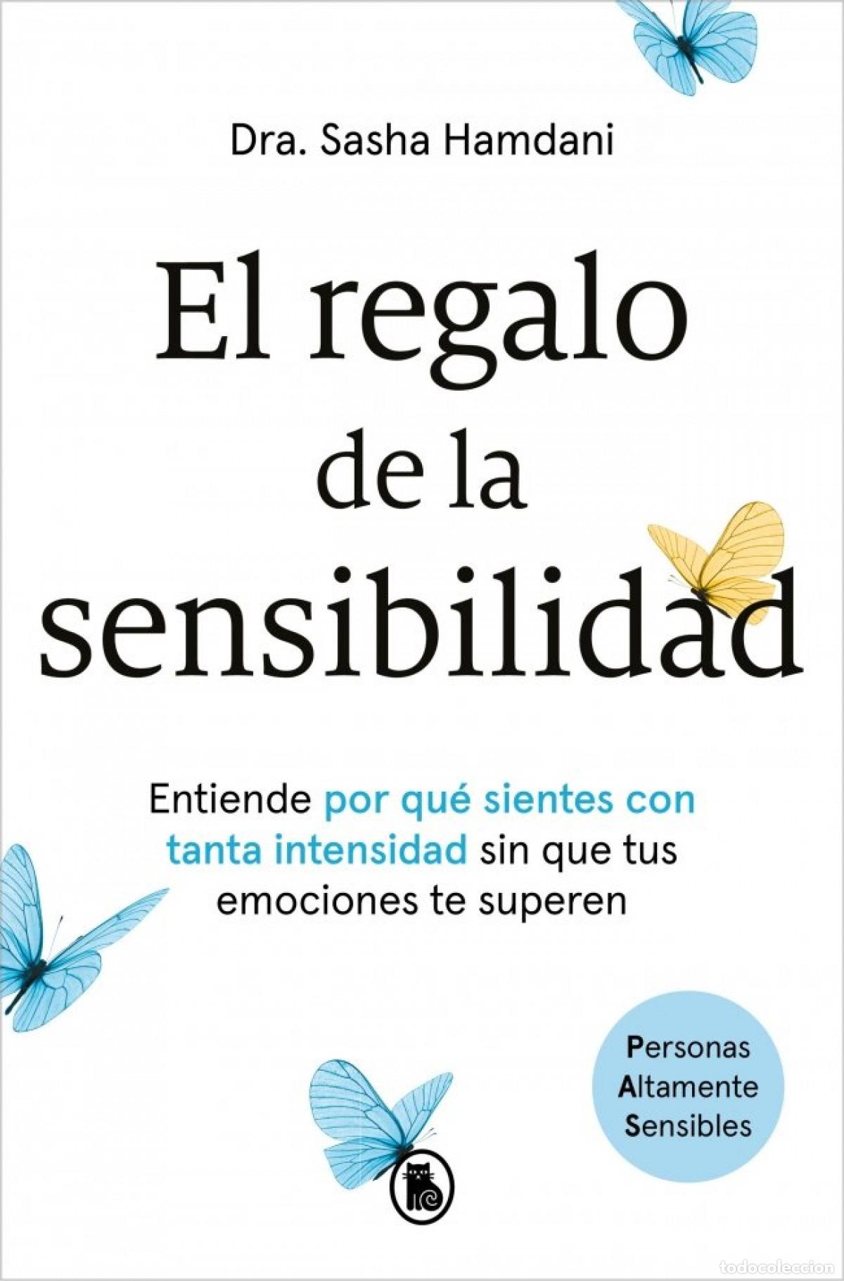 Livros: EL REGALO DE LA SENSIBILIDAD - Hamdani, Dra Sasha