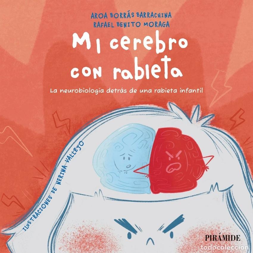 B&uuml;cher: MI CEREBRO CON RABIETA - Benito Moraga, Rafael