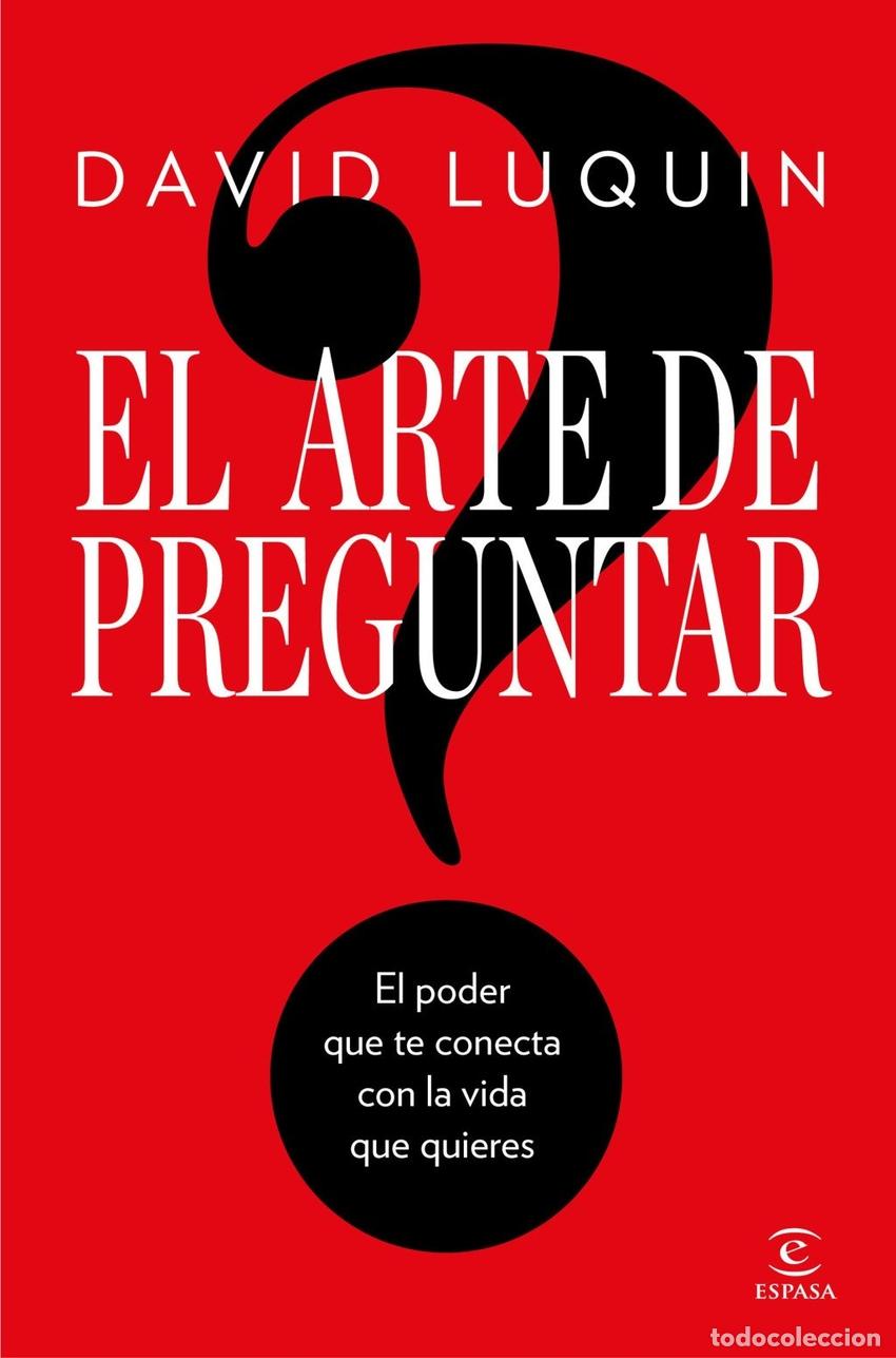 B&uuml;cher: EL ARTE DE PREGUNTAR - LUQUIN, DAVID