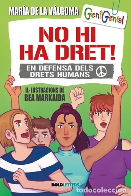 Libros: NO HI HA DRET! DEFENSA DRETS HUMANS - De La Valgoma, Maria