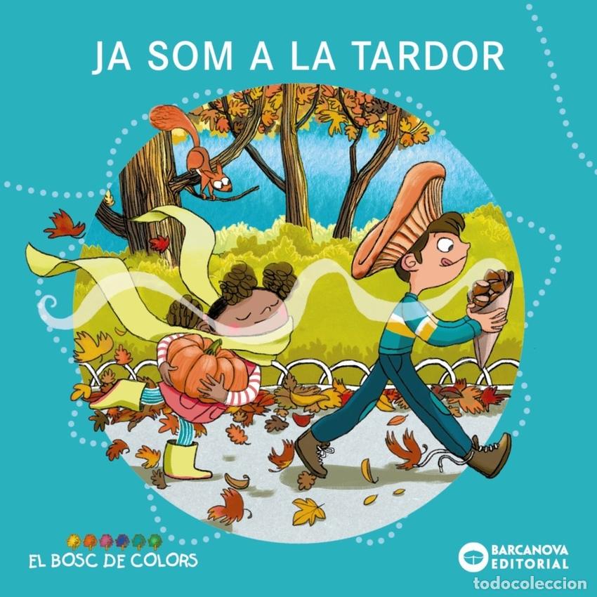 Libros: JA SOM A LA TARDOR - Gil, Rosa