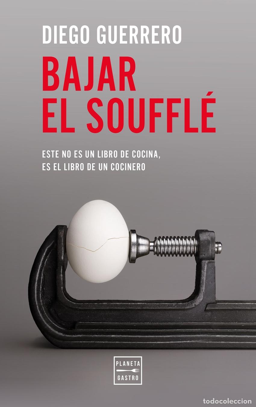 Libros: BAJAR EL SOUFFL&Eacute; - GUERRERO, DIEGO