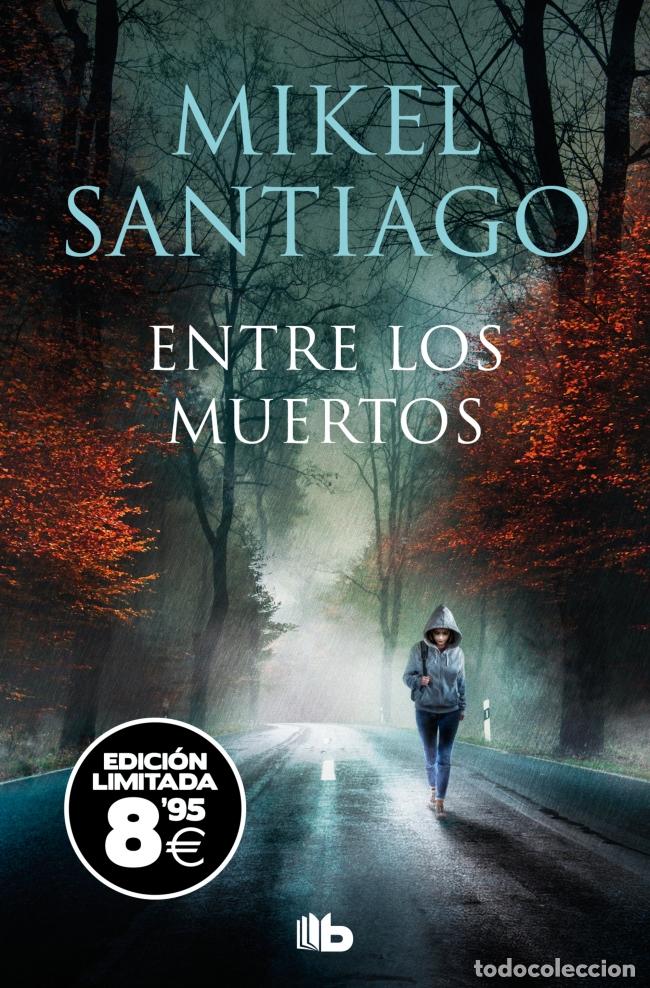 Libros: ENTRE LOS MUERTOS (EDICI&Oacute;N LIMITADA &middot; BLACK FRIDAY) (TRILOG&Iacute;A DE ILLUMBE 3) - SANTIAGO, MIKEL