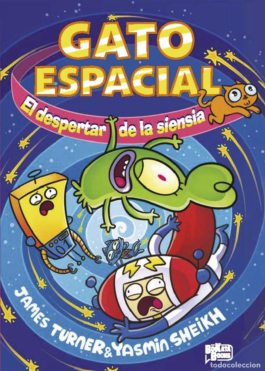 Libros: GATO ESPACIAL, 2. EL DESPERTAR DE LA SIENSIA - TURNER, JAMES