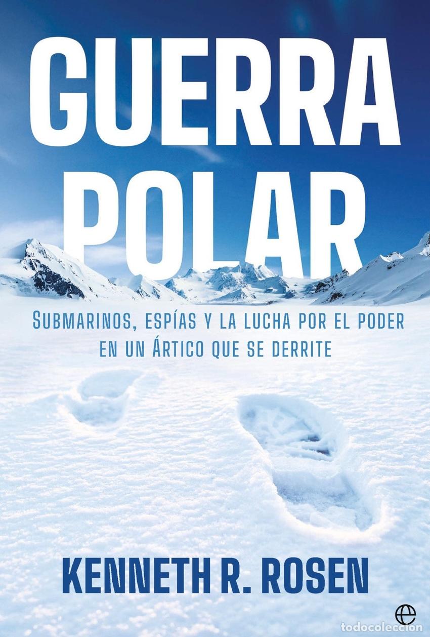 Libros: GUERRA POLAR - Kenneth R , Rosen