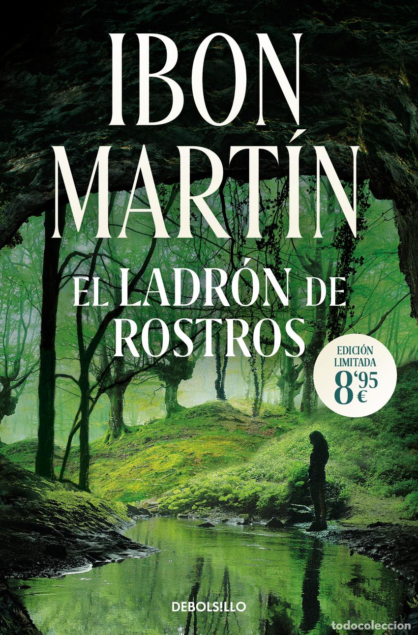 Libros: EL LADRON DE ROSTROS - MARTIN, IBON