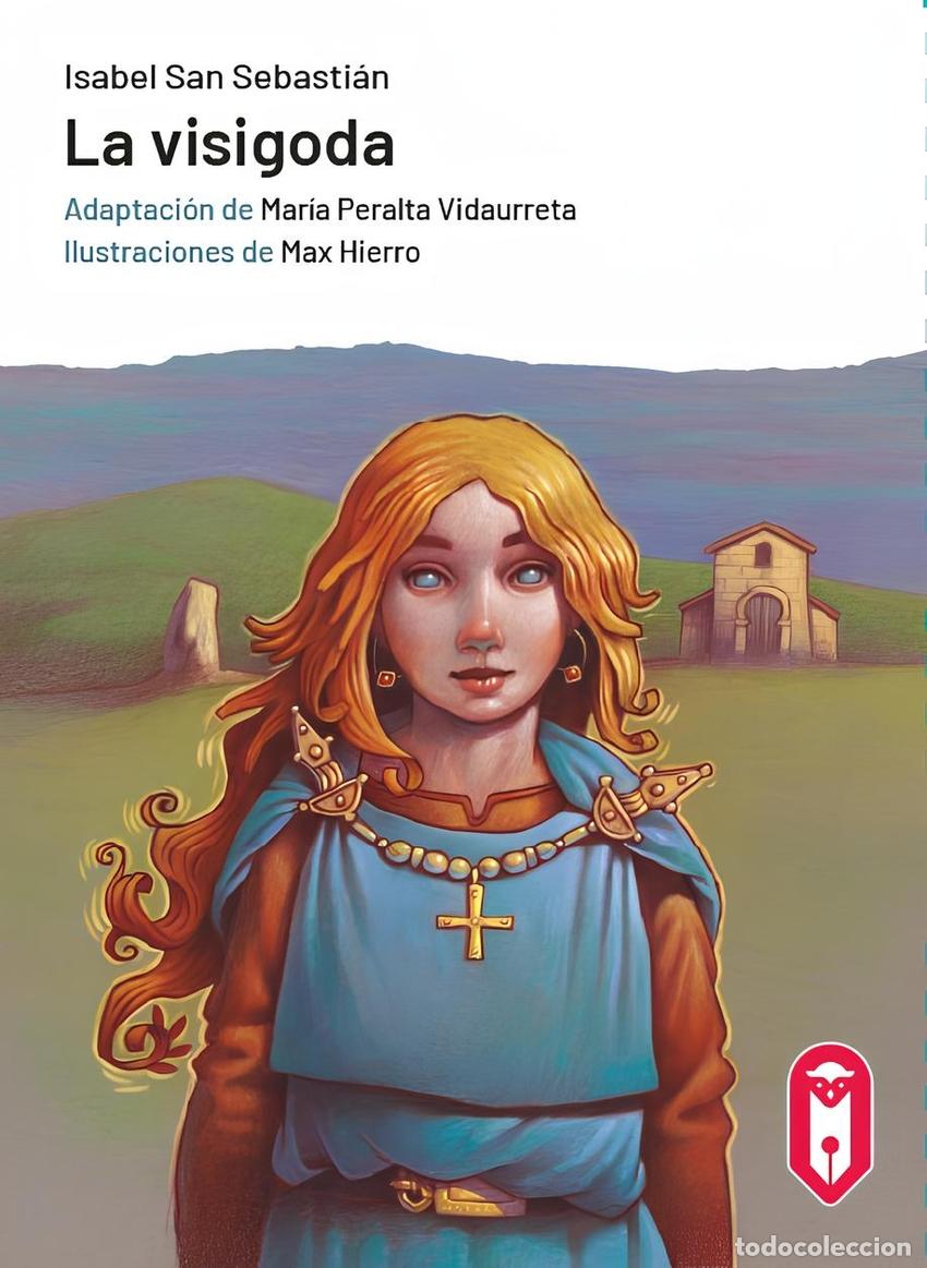 Libros: LA VISIGODA - San Sebasti&aacute;n, Isabel