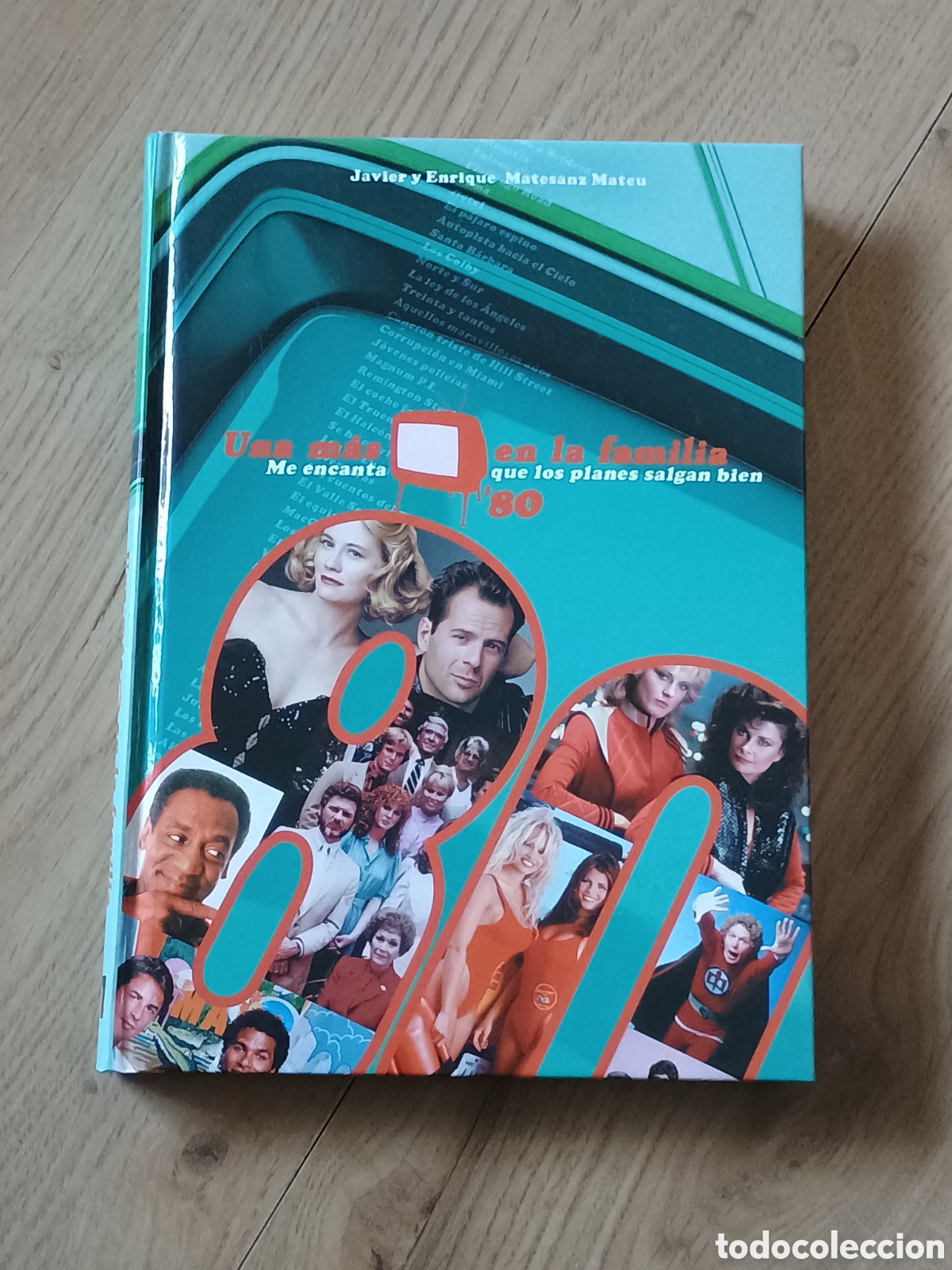 Libros: Una m&aacute;s en la familia '80 - primera edici&oacute;n
