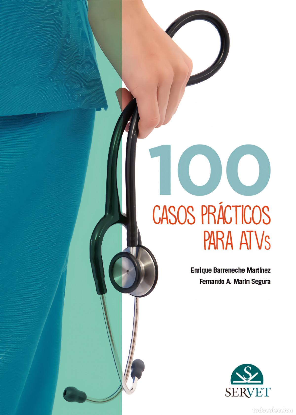 Livros: 100 CASOS PR&Aacute;CTICOS PARA ATVS - Enrique Barreneche Mart&iacute;nez