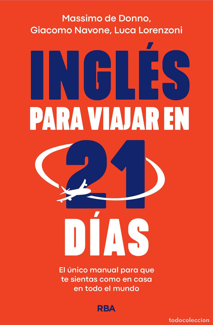 Libros: INGL&Eacute;S PARA VIAJAR EN 21 D&Iacute;AS - de Donno, Massimo
