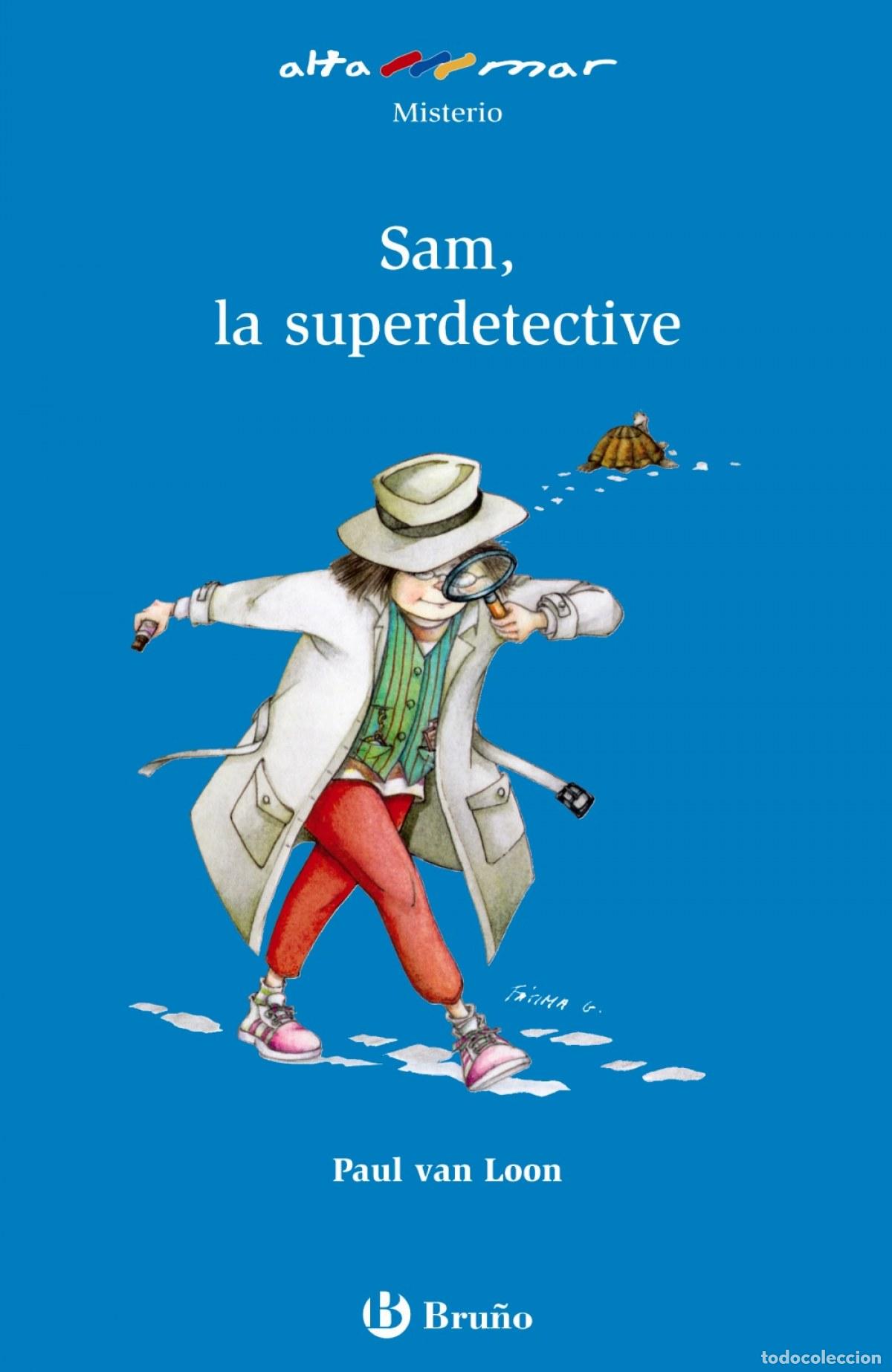 Libros: SAM, LA SUPERDETECTIVE - Van Loon, Paul