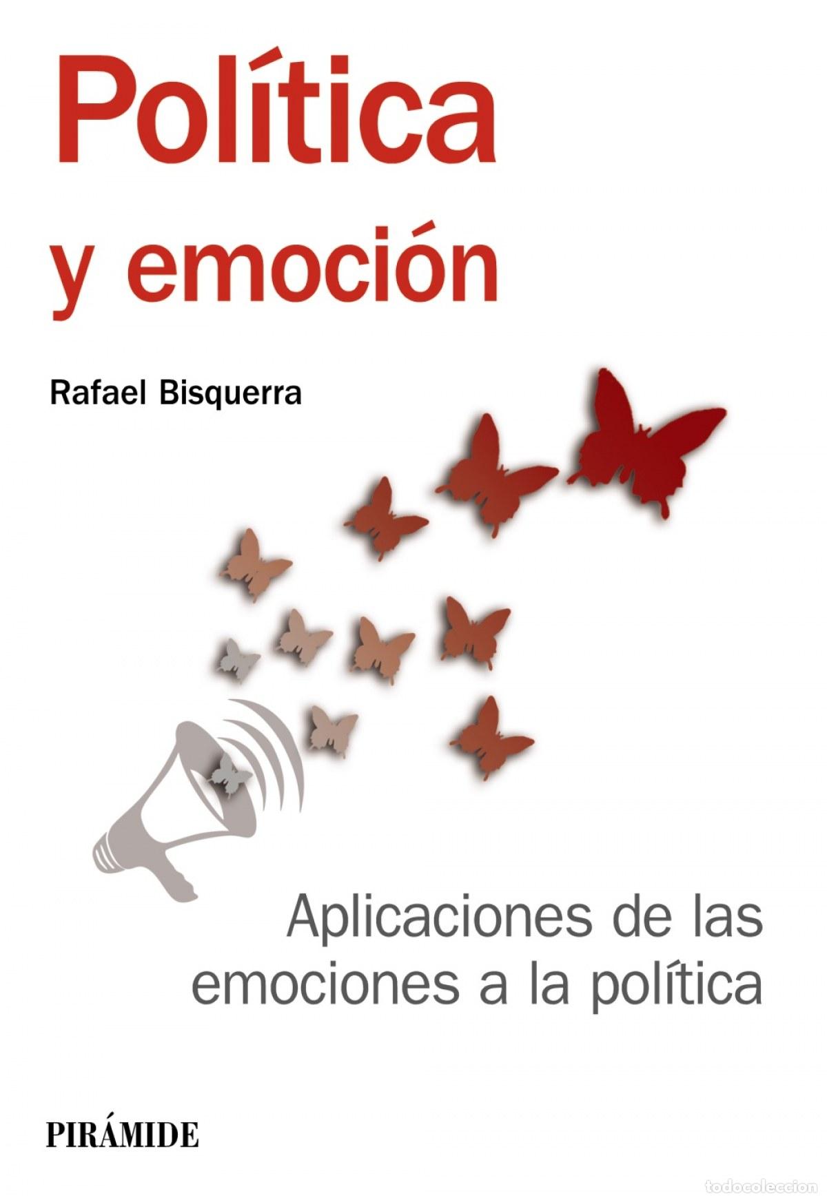 Livres: POL&Iacute;TICA Y EMOCI&Oacute;N - BISQUERRA, RAFAEL