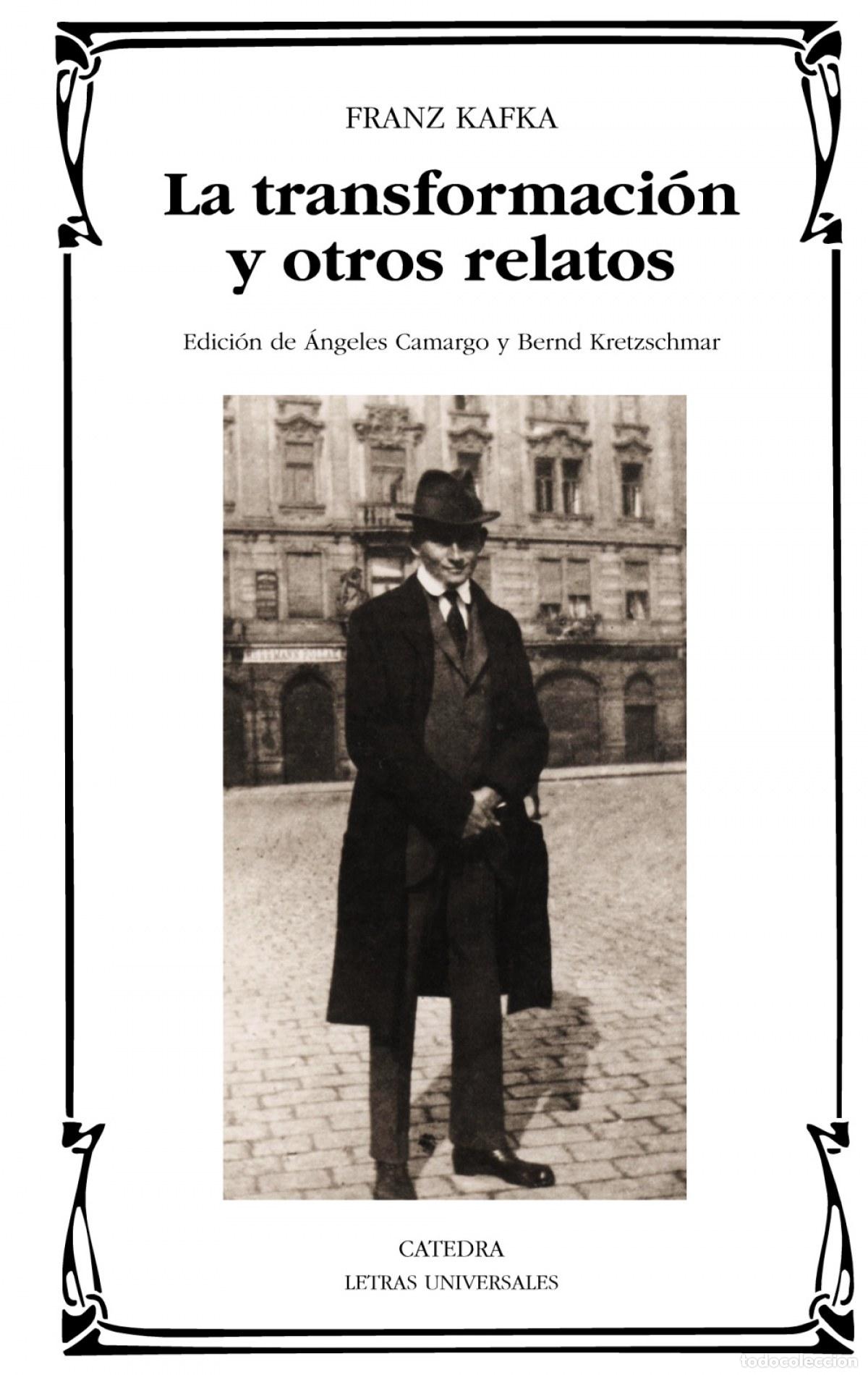 Libri: LA TRANSFORMACI&Oacute;N Y OTROS RELATOS - Kafka, Franz