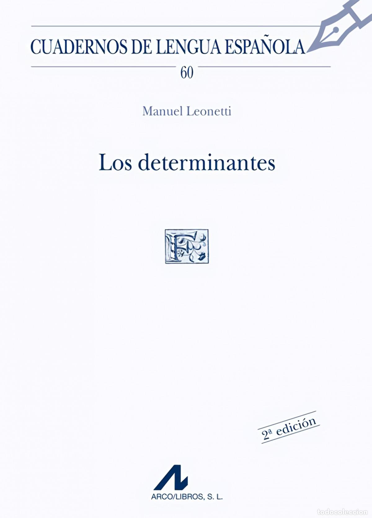 books: LOS DETERMINANTES - Leonetti, Manuel