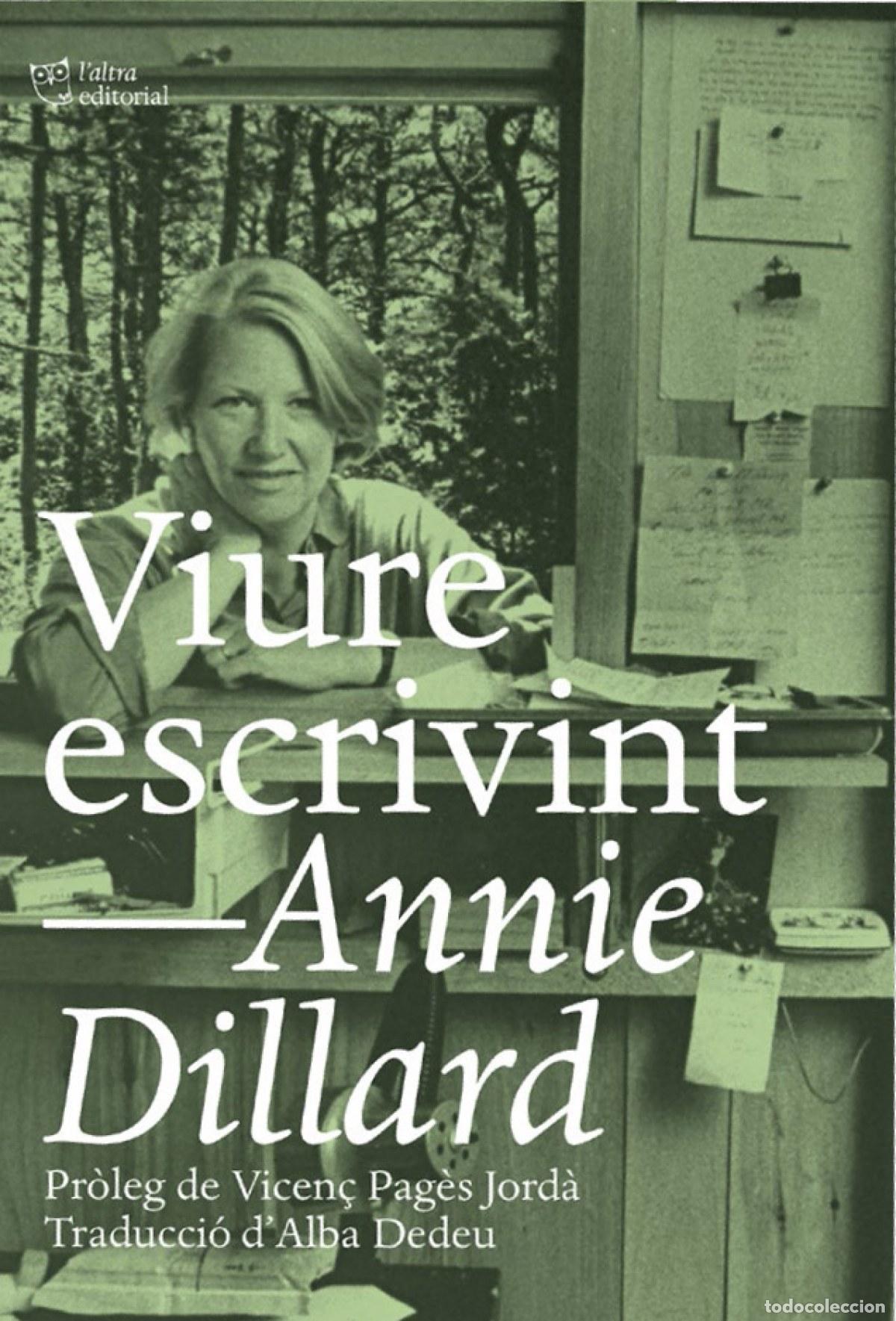 books: VIURE ESCRIVINT - Dillard, Annie