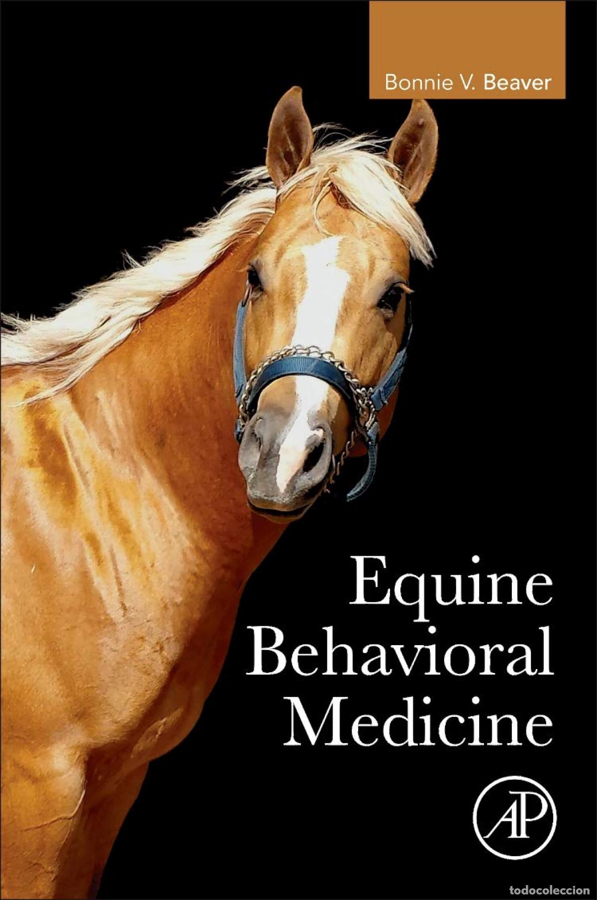Libros: EQUINE BEHAVIORAL MEDICINE - Beaver - Foto 1