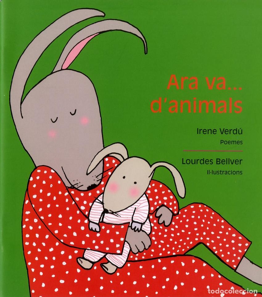 Libros: ARA VA... D'ANIMALS - Verd&uacute; Mu&ntilde;oz, Irene