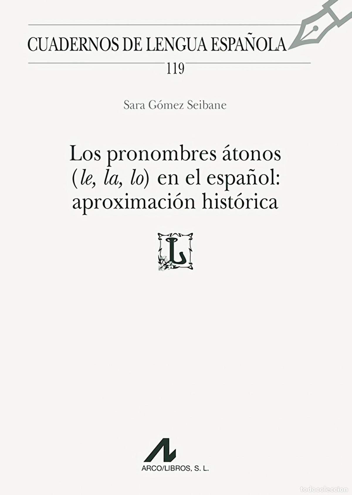 Libros: PRONOMBRES &Aacute;TONOS - G&oacute;mez Seibane, Sara