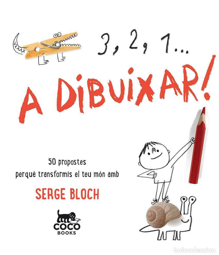 Libros: 3, 2, 1...A DIBUIXAR! - Bloch, Serge