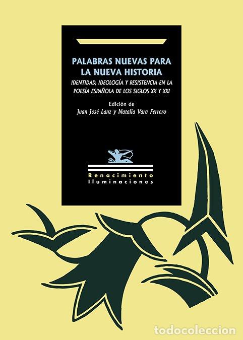 Libros: PALABRAS NUEVAS PARA LA NUEVA HISTORIA - Varios autores