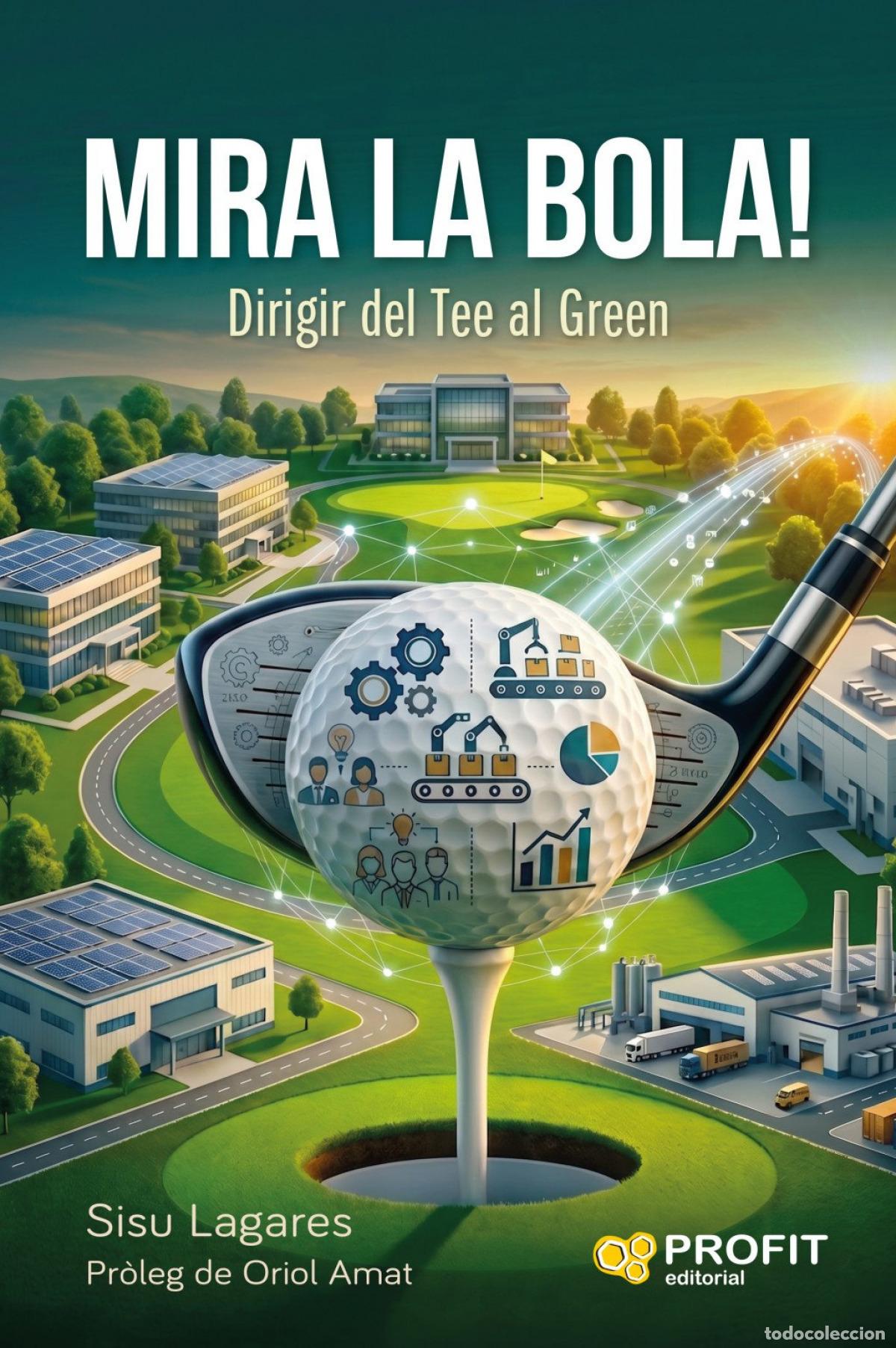 Libros: MIRA LA BOLA! - Lagares, Sisu