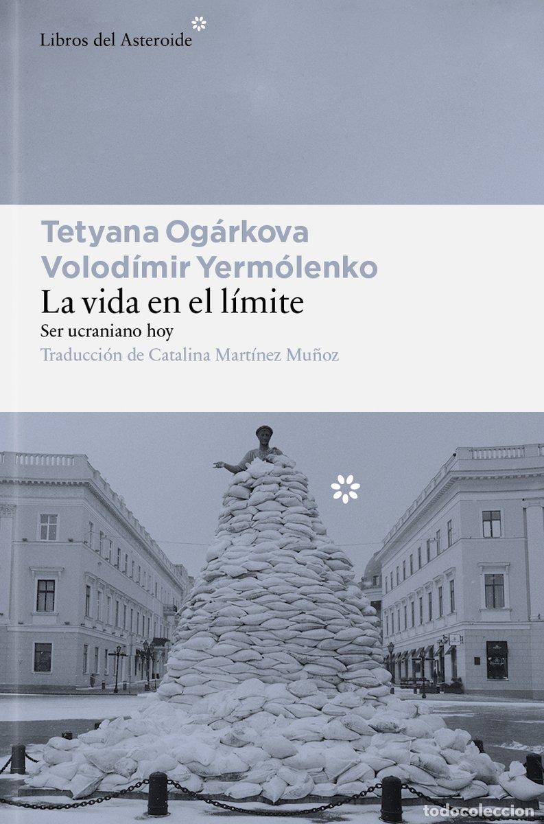 Libros: LA VIDA EN EL LIMITE - Yermolenko, Volodimir