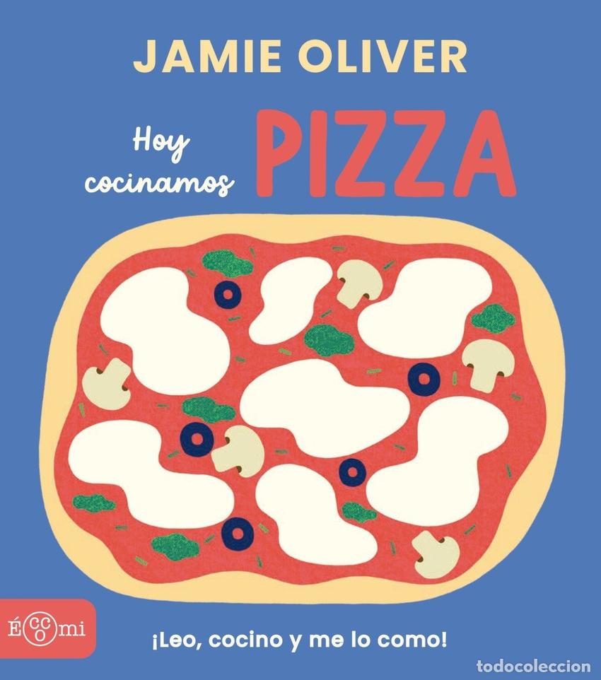 Libros: PIZZA - OLIVER, JAMIE