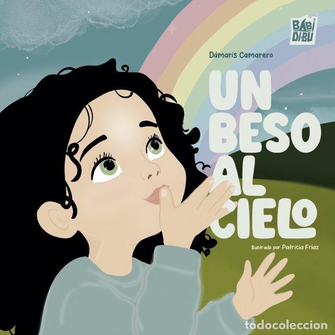 Libros: UN BESO AL CIELO - CAMARERO, DAMARIS