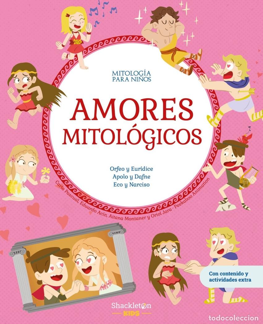 Libros: AMORES MITOLOGICOS - Acin Dal Maschio, Eduardo