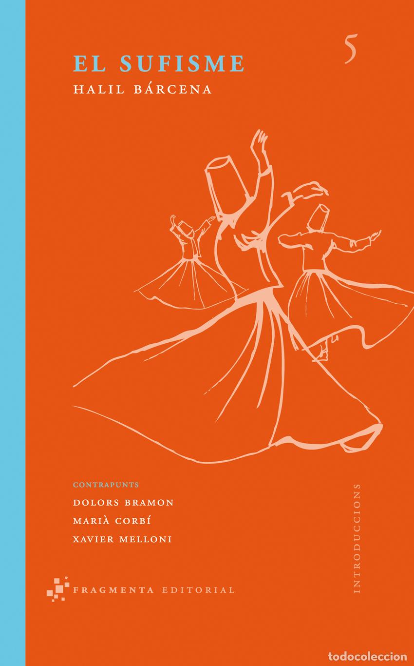Libros: EL SUFISME - G&oacute;mez B&aacute;rcena, Carles