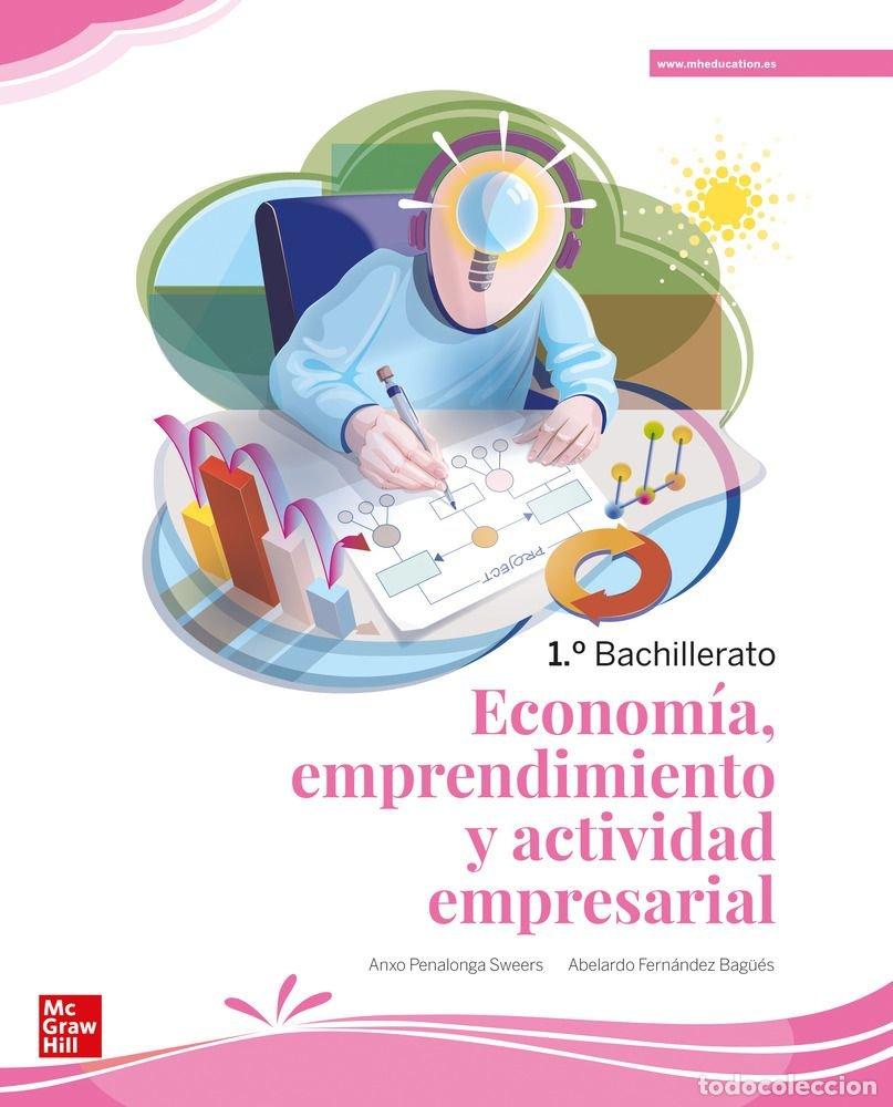 Libros: ECONOMIA EMPRENDIMIENTO ACTIV.EMPRESA.1&ordm;NB 22 LOMLOE - PENALONGA SWEERS, ANXO