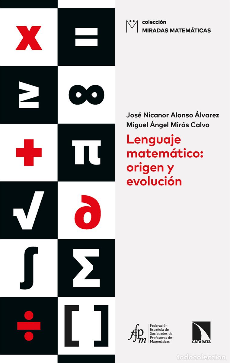 Libros: LENGUAJE MATEMATICO: ORIGEN Y EVOLUCION - ALONSO ALVAREZ, JOSE N