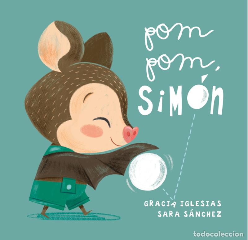 Libros: POM POM, SIMON - IGLESIAS, GRACIA