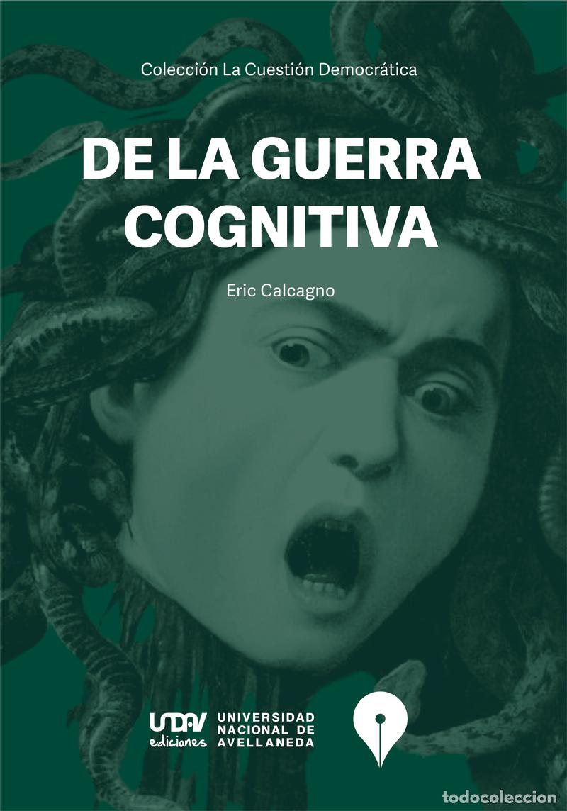 Libros: DE LA GUERRA COGNITIVA - ERIC, CALCAGNO