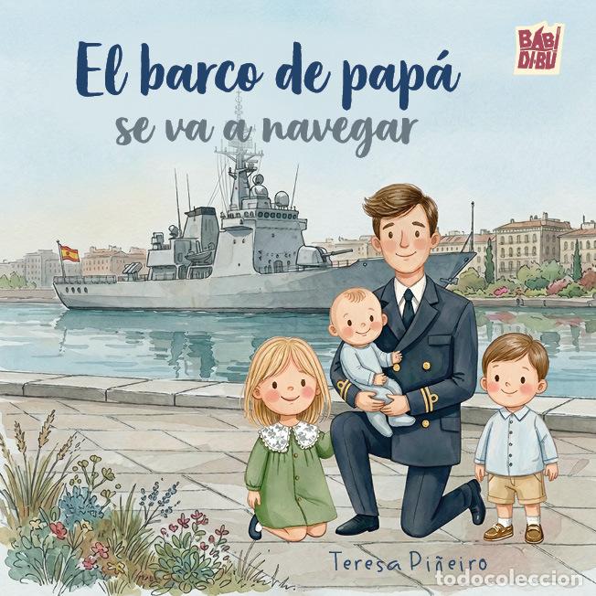 Livres: BARCO DE PAPA SE VA A NAVEGAR, EL - PI&Ntilde;EIRO, TERESA