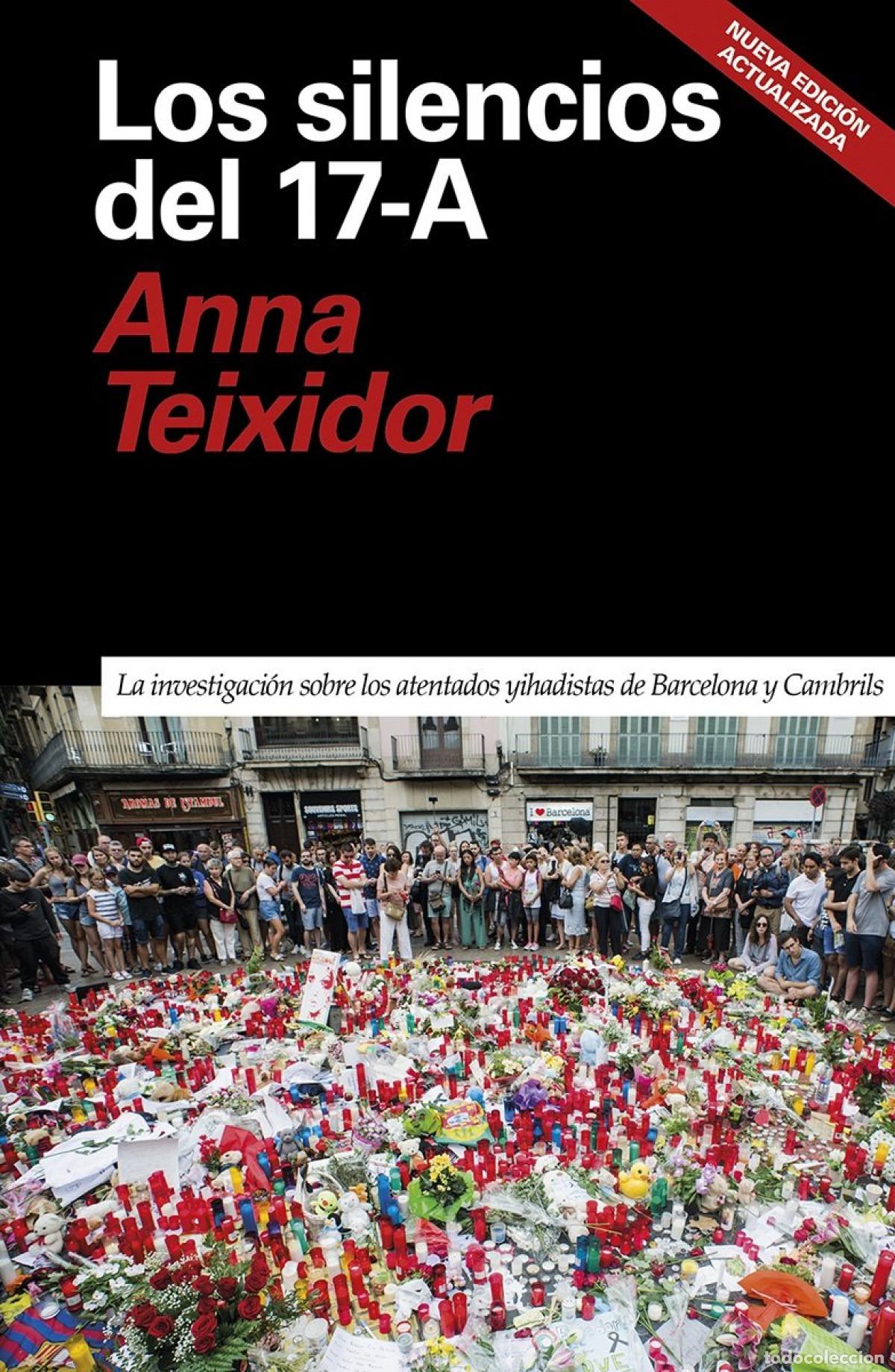 B&uuml;cher: LOS SILENCIOS DEL 17-A - TEIXIDOR, ANNA