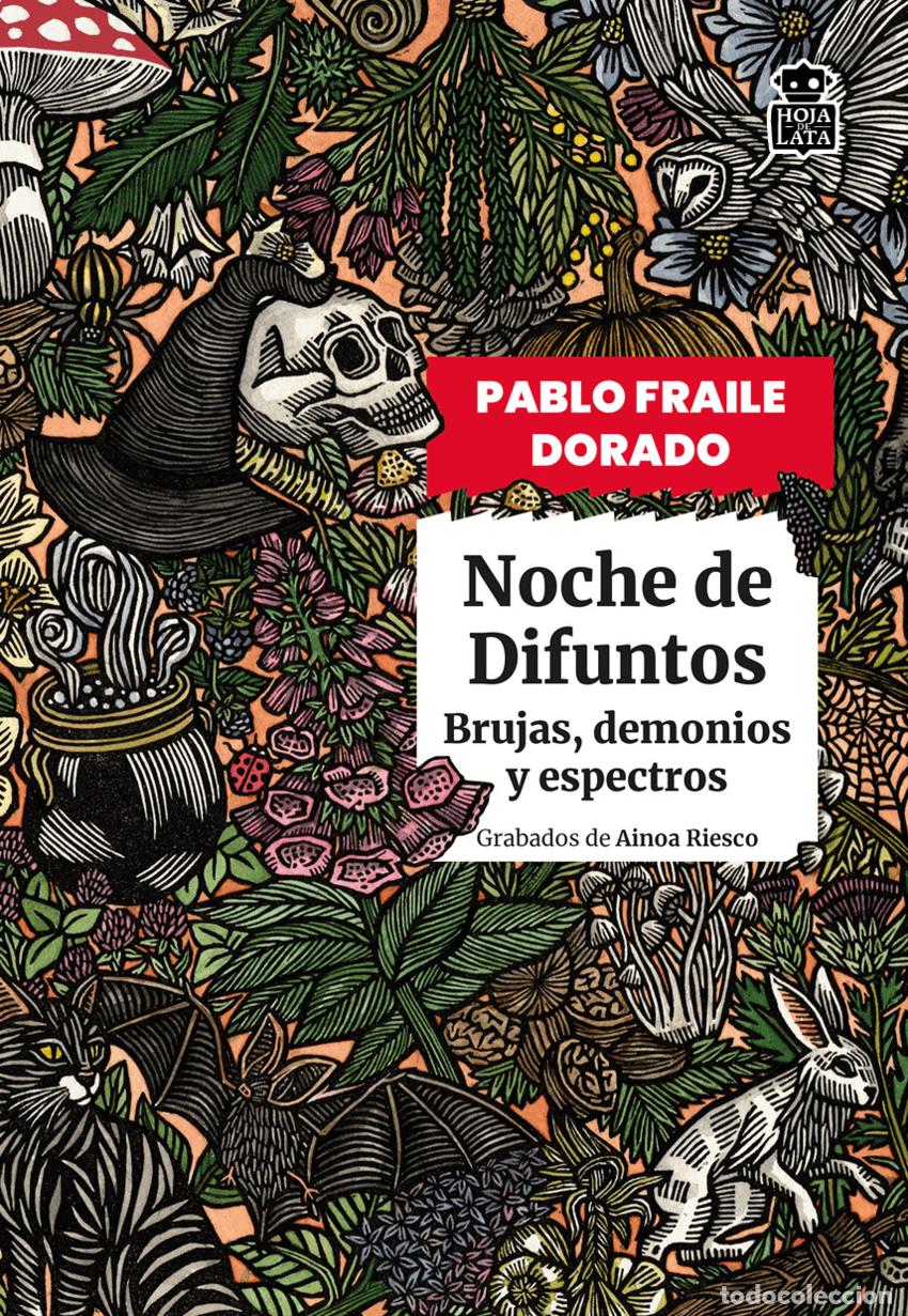 Libros: NOCHE DE DIFUNTOS - FRAILE DORADO, PABLO