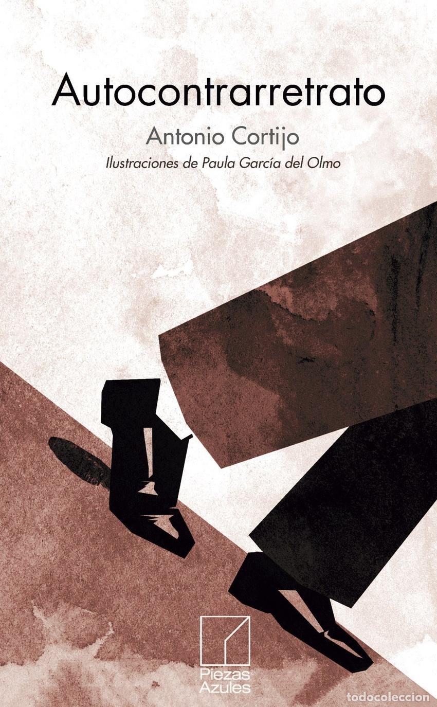 Libros: AUTOCONTRARRETRATO - CORTIJO, ANTONIO