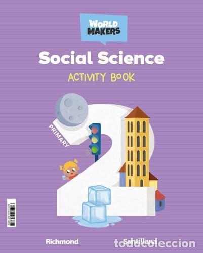 Libros: SOCIAL SCIENCE 2&ordm;EP WB 23 WORLD MAKERS - AA.VV