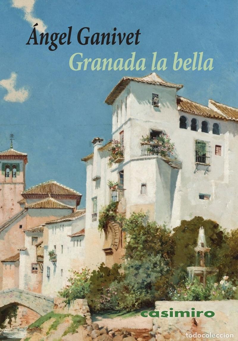 Libros: GRANADA LA BELLA - GANIVET, ANGEL - Foto 1