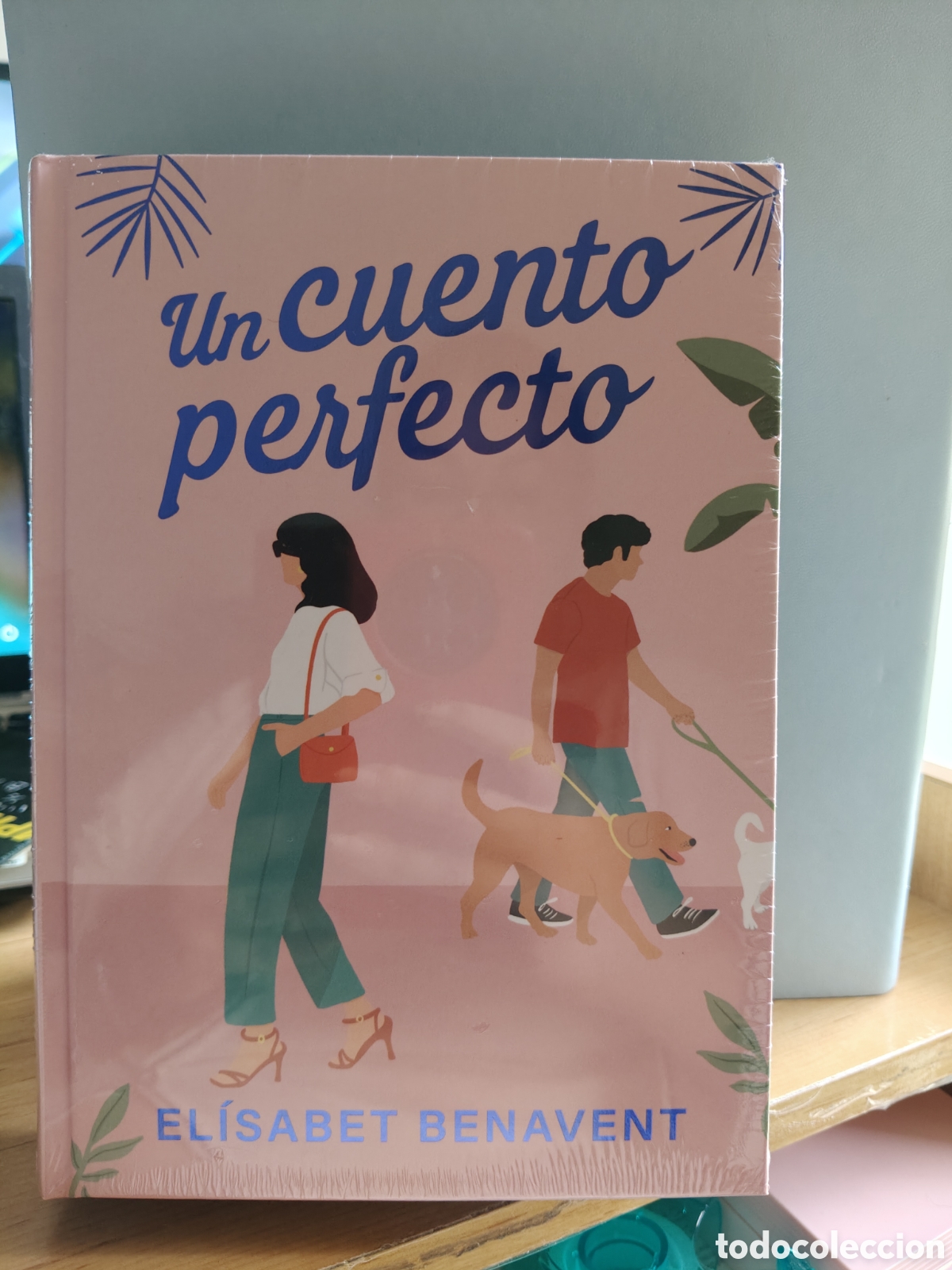 Libros: Un cuento perfecto de Elisabeth Benavent