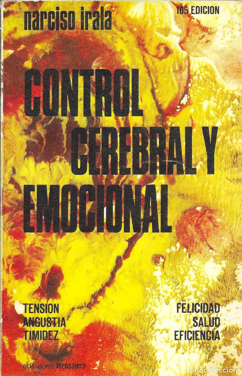 Libros: Control cerebral y emocional. Tensi&oacute;n. Angustia. Timidez. Felicidad. Salud. Eficiencia.