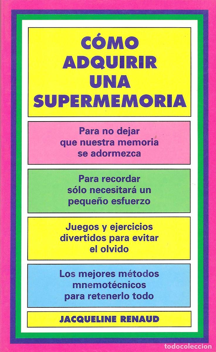 Libros: C&oacute;mo adquirir una supermemoria - Foto 1